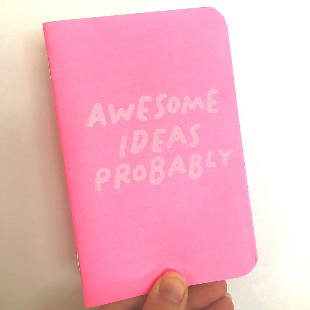 Awesome Ideas Probably Notebook