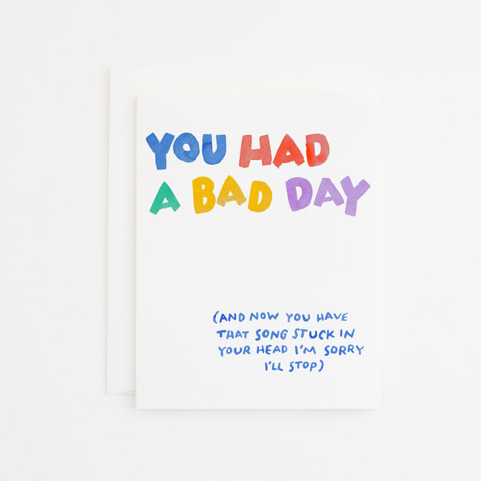 Bad Day Card